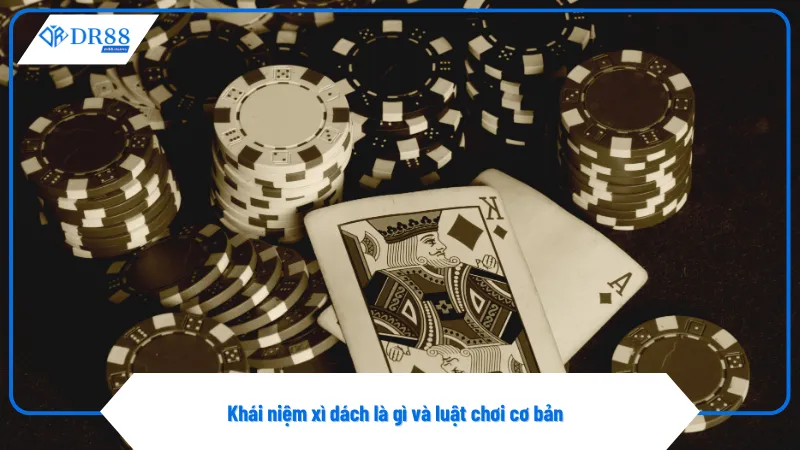 Xì Dách Là Gì? Cách Chơi Và Bí Quyết Chiến Thắng Tại DR88 2 Xì dách là gì với cách tính điểm cho các lá bài J, Q, K và A