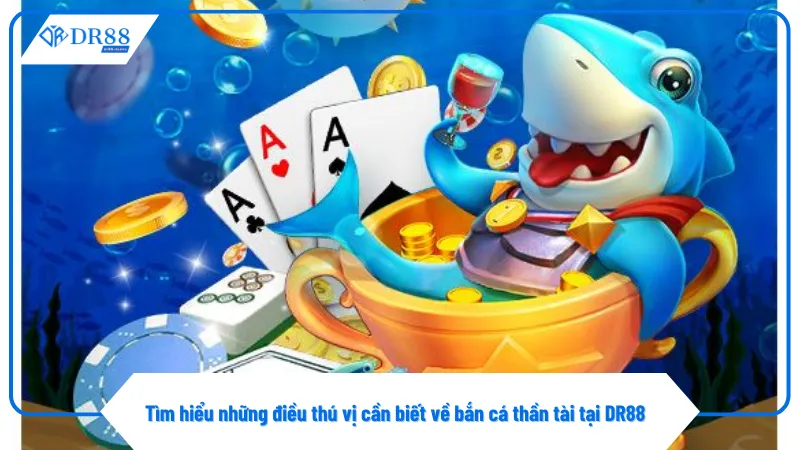 Bắn cá thần tài tại DR88 tương thích tốt trên cả PC và điện thoại